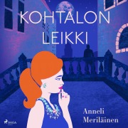 Cover-Bild zum Titel 'Kohtalon leikki' von 'Anneli Meriläinen'