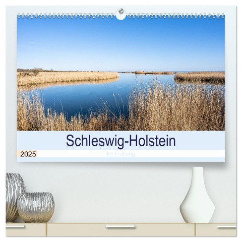 Schleswig-Holstein im Frühling (hochwertiger Premium Wandkalender 2025 DIN A2 quer), Kunstdruck in Hochglanz - Monika Scheurer