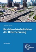 Cover-Bild zum Titel 'Betriebswirtschaftslehre der Unternehmung' von 'Stefan Felsch, Stefan Kurtenbach, Raimund Frühbauer, Sabrina Metzler, Johannes Krohn'