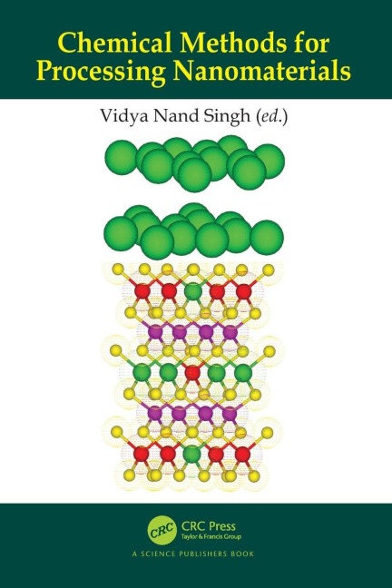 Chemical Methods for Processing Nanomaterials - 