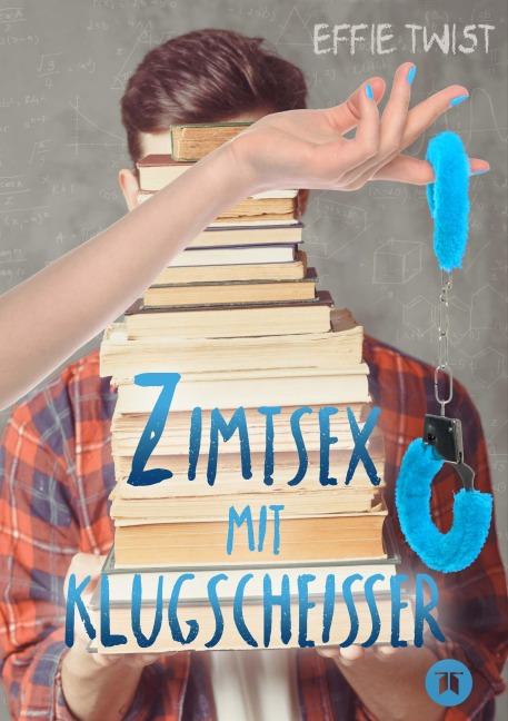 Zimtsex mit Klugscheißer - Effie Twist