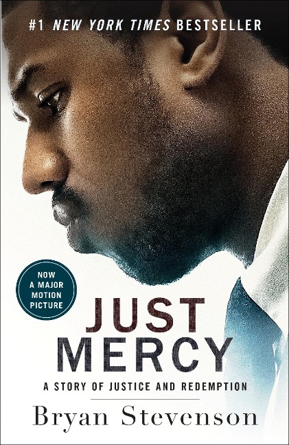 Just Mercy (Movie Tie-In Edition) - Bryan Stevenson