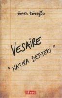 Vesaire Hatira Defteri - Ömer Köroglu