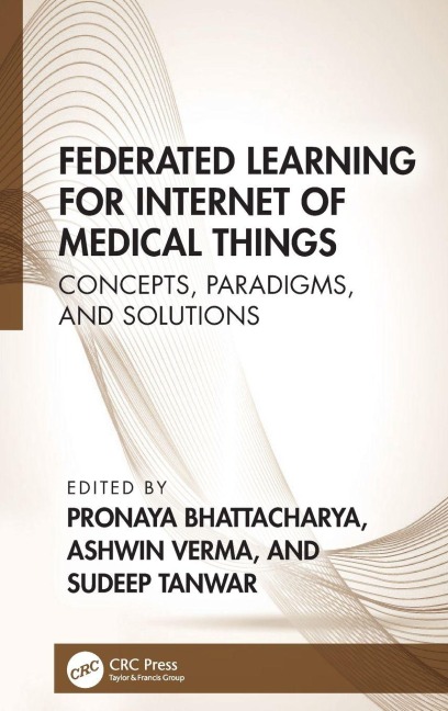 Federated Learning for Internet of Medical Things - 