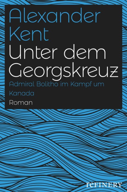 Unter dem Georgskreuz - Alexander Kent