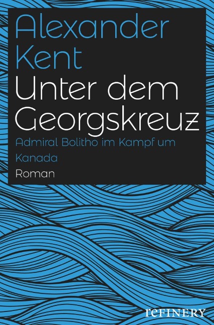 Unter dem Georgskreuz - Alexander Kent