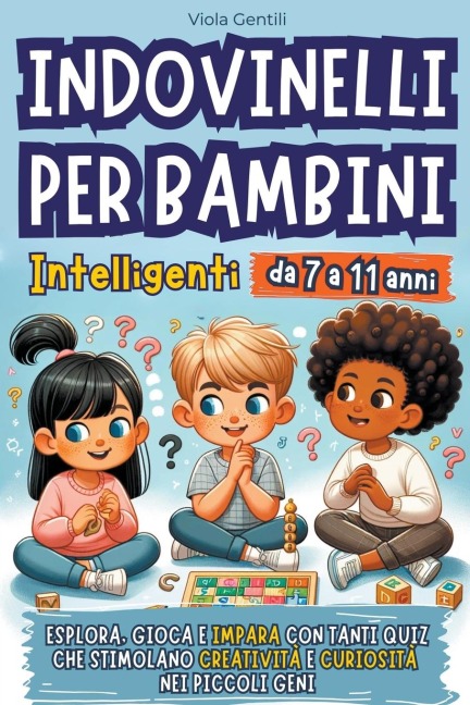 Indovinelli per Bambini Intelligenti - Viola Gentili