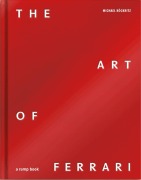 Cover-Bild zum Titel 'The Art of Ferrari' von 'Michael Köckritz'