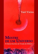 Cover-Bild zum Titel 'Mestre De Um Universo' von 'Yuri Vieira'