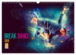 Cover-Bild zum Titel 'Break Dance (Wandkalender 2026 DIN A3 quer), CALVENDO Monatskalender' von 'Dirk Meutzner'