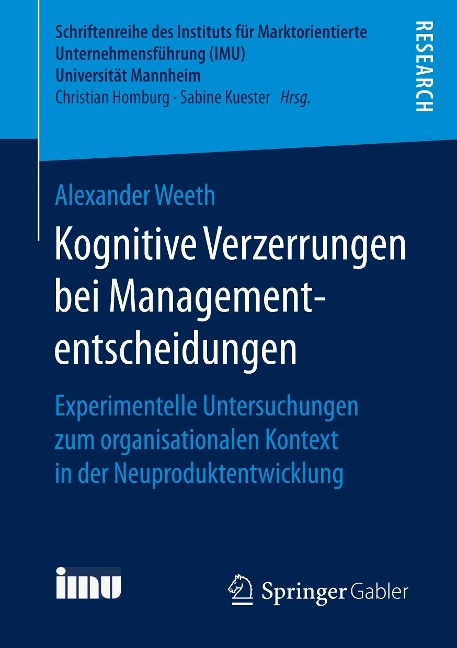 Kognitive Verzerrungen bei Managemententscheidungen - Alexander Weeth