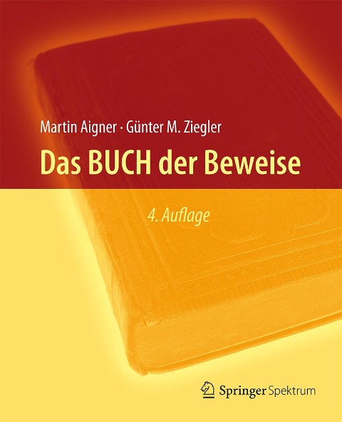 Das BUCH der Beweise - Martin Aigner, Günter M. Ziegler