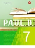 Cover-Bild zum Titel 'P.A.U.L. D. (Paul) 7. Schulbuch. Für Gymnasien und Gesamtschulen - Neubearbeitung' von ''