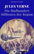 Die fünfhundert Millionen der Begum - Jules Verne