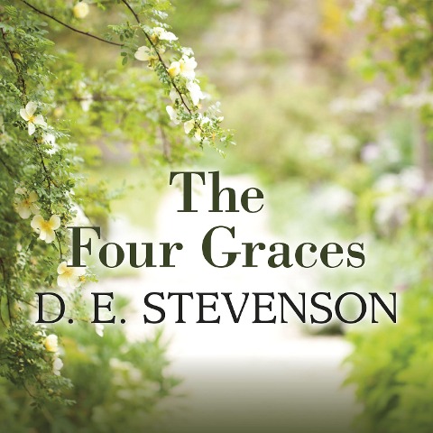 The Four Graces - D. E. Stevenson