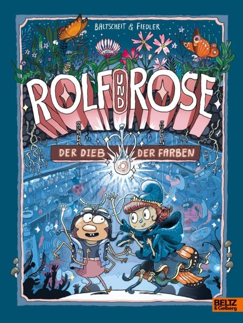 Rolf und Rose - Martin Baltscheit
