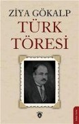 Cover-Bild zum Titel 'Türk Töresi' von 'Ziya Gökalp'