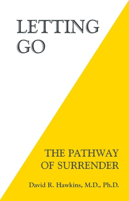 Letting Go - David R. Hawkins