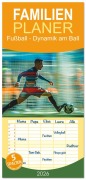 Cover-Bild zum Titel 'Familienplaner 2026 - Fußball - Dynamik am Ball mit 5 Spalten (Wandkalender, 21 x 45 cm) CALVENDO' von 'Kerstin Waurick'