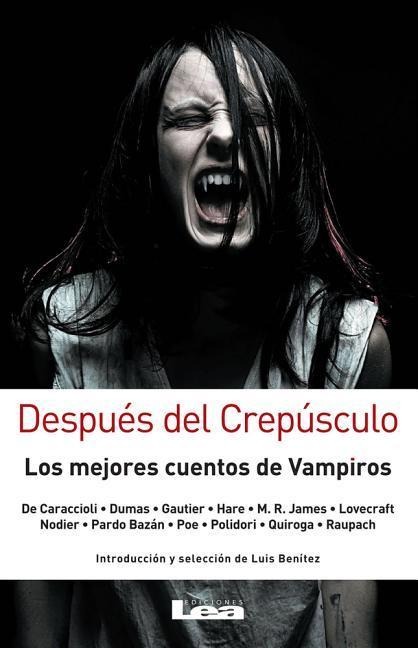 Después del Crepúsculo - Luis Benítez