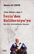 Cover-Bild zum Titel 'Yitik Kültüre Agit 2 - Ivrizden Kaliforniyaya' von 'Hasan Ali celik'