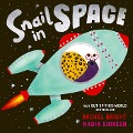 Cover-Bild zum Titel 'Snail in Space' von 'Rachel Bright'