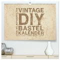 Vintage DIY Bastel-Kalender - Zum Selbstgestalten (hochwertiger Premium Wandkalender 2024 DIN A2 quer), Kunstdruck in Hochglanz - Michael Speer