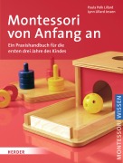 Cover-Bild zum Titel 'Montessori von Anfang an' von 'Paula Polk Lillard, Lynn Lillard Jessen'
