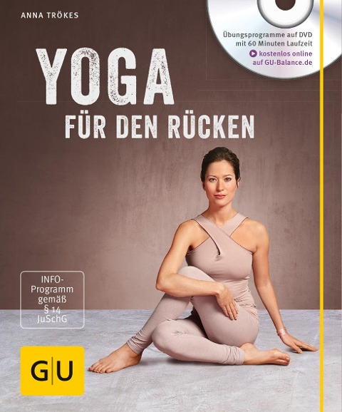 Yoga für den Rücken (mit DVD) - Anna Trökes