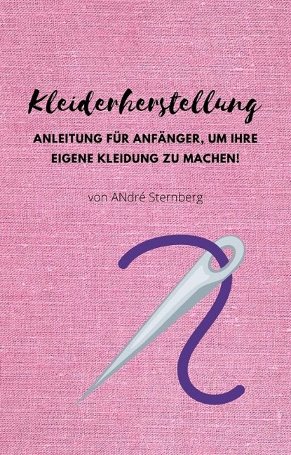 Kleiderherstellung - André Sternberg