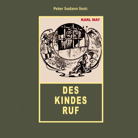 Des Kindes Ruf - Karl May