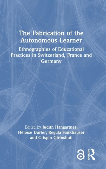 The Fabrication of the Autonomous Learner - 