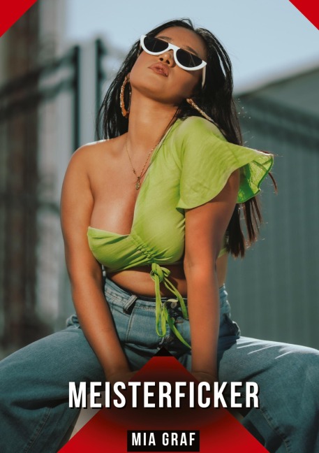 Meisterficker - Mia Graf