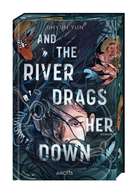 And The River Drags Her Down - Jihyun Yun