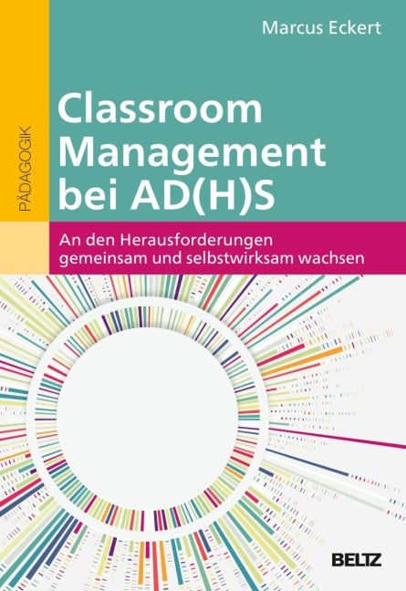 Classroom Management bei ADHS - Marcus Eckert