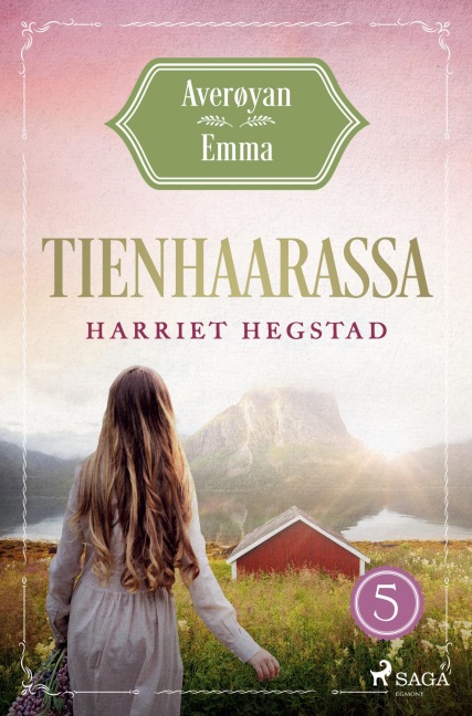 Tienhaarassa - Averøyan Emma - Harriet Hegstad