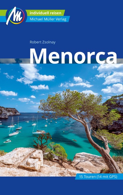 Menorca Reiseführer Michael Müller Verlag - Robert Zsolnay