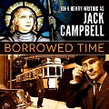 Cover-Bild zum Titel 'Borrowed Time' von 'Jack Campbell'