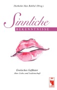 Cover-Bild zum Titel 'Sinnliche Bekenntnisse' von ''