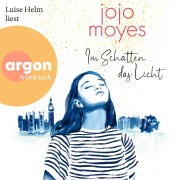Cover-Bild zum Titel 'Im Schatten das Licht' von 'Jojo Moyes'