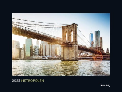 Metropolen - KUNTH Wandkalender 2025 - 