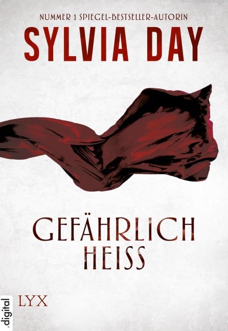 Gefährlich heiß - Sylvia Day