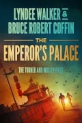 Cover-Bild zum Titel 'The Emperor's Palace' von 'Lyndee Walker, Bruce Robert Coffin'