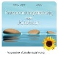 Entspannungstraining nach Jacobson - Karl C. Mayer