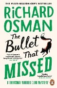 The Bullet That Missed - Richard Osman