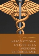 Cover-Bild zum Titel 'Introduction à l'étude de la médecine expérimentale' von 'Claude Bernard'