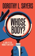Cover-Bild zum Titel 'Whose Body?' von 'Dorothy L. Sayers'