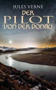 Cover-Bild zum Titel 'Der Pilot von der Donau' von 'Jules Verne'