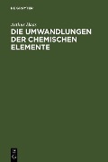 Cover-Bild zum Titel 'Die Umwandlungen der chemischen Elemente' von 'Arthur Haas'