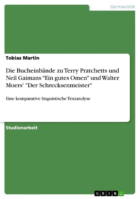 Die Bucheinbände zu Terry Pratchetts und Neil Gaimans "Ein gutes Omen" und Walter Moers' "Der Schrecksenmeister" - Tobias Martin